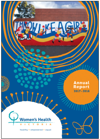 Women's Health Victoria annual report 2017 - 2018