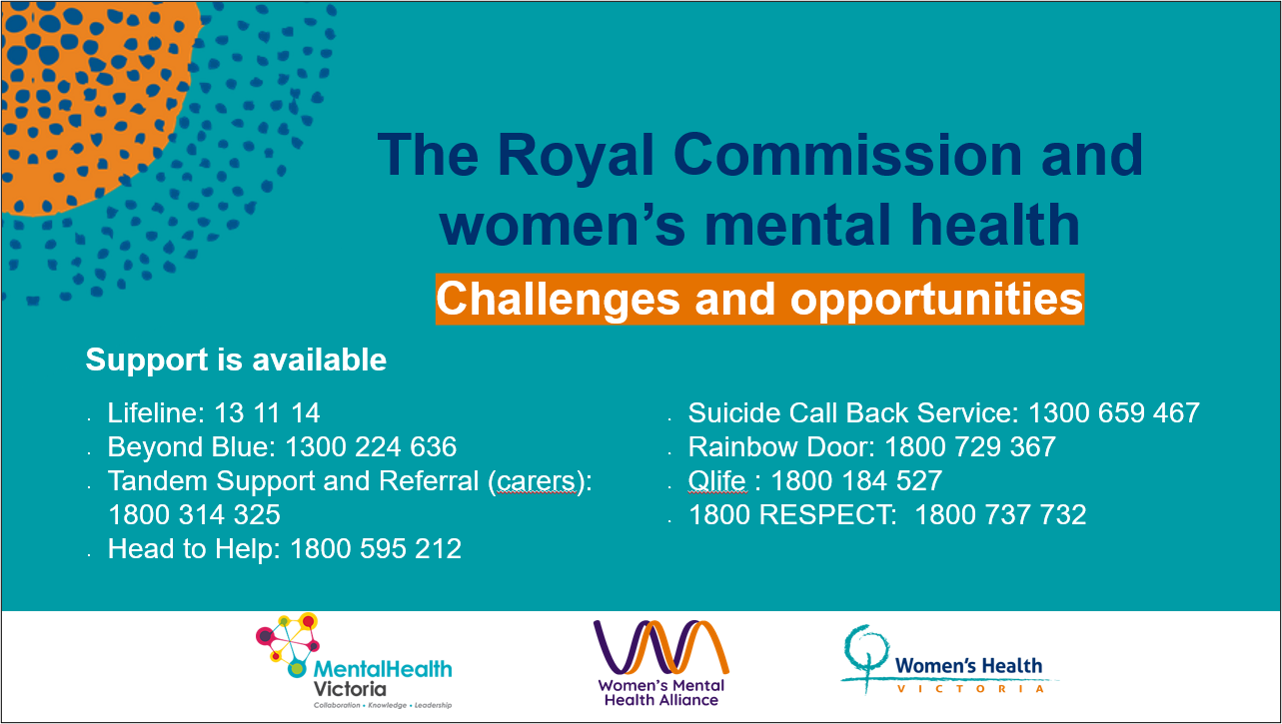 Royal Commission and womens mental health webinar slide image