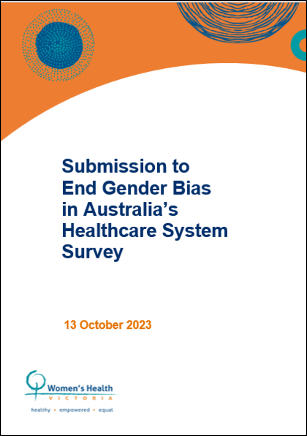 Submission to End Gender Bias In Australia's Healthcare System Survey 2023_cover image