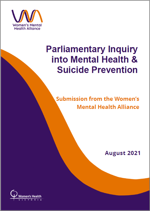 Submission to Parliamentary Inquiry into Mental Health and Suicide Prevention