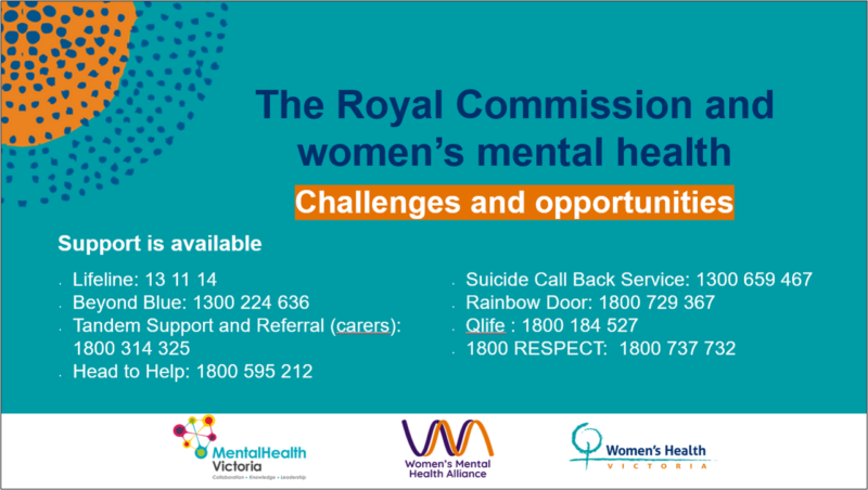The Royal Commission and women’s mental health: challenges and opportunities: 17 August 2021
