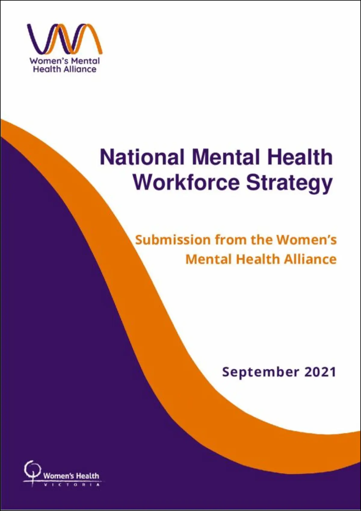 Submission to the National Mental Health Workforce Strategy - Women's ...